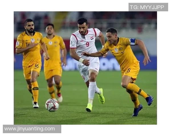 中国与叙利亚足球对决分析零比一的可能性与战术策略探讨 中国与叙利亚足球对决分析零比一的可能性与战术策略探讨